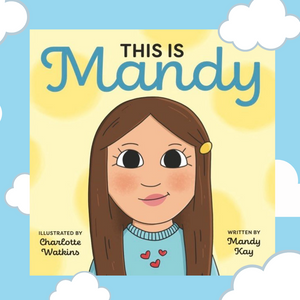 This is Mandy  -  An OCD Awareness book for children